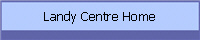 Landy Centre Home